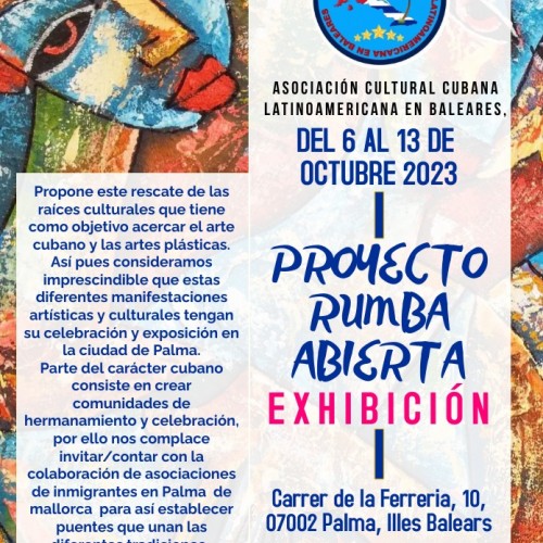 PROYECTO RUMBA ABIERTA: Del 6 al 13 de Octubre 2023, Exposición
