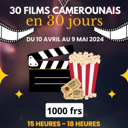 30 films camerounais en 30 jours