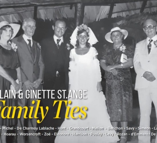 PRESS RELEASE: New Seychelles Book “Alain & Ginette St.Ange, Family Ties”  traces ancestry as rarely seen before.